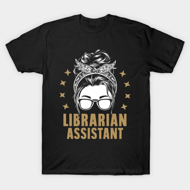 Librarian assistant T-Shirt by Dylante